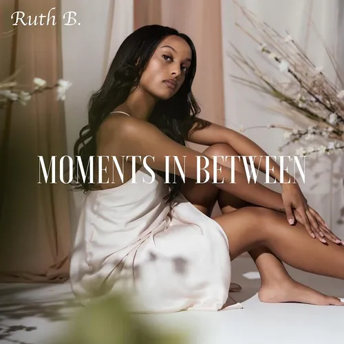 Ruth B. - Moments In Between vinyl record cover