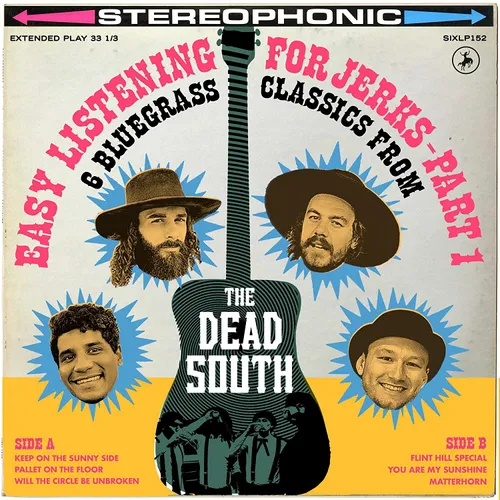 The Dead South - Easy Listening For Jerks, Pt. 1 EP vinyl record cover