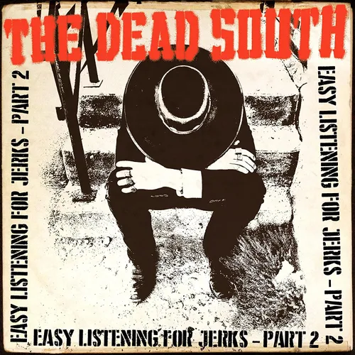 The Dead South - Easy Listening For Jerks, Pt. 2 EP vinyl record cover