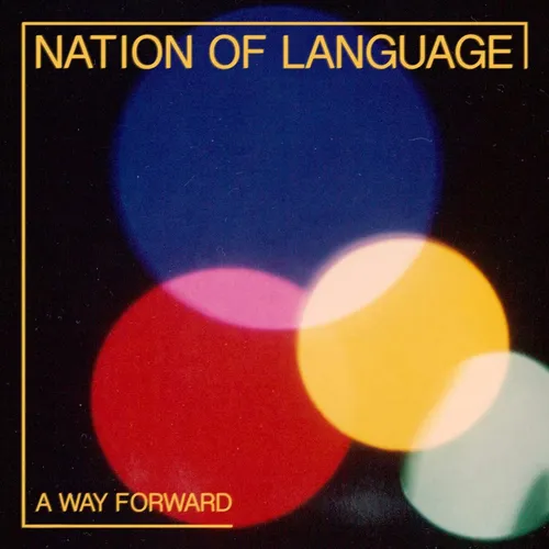 Nation of Language - A Way Forward vinyl record cover