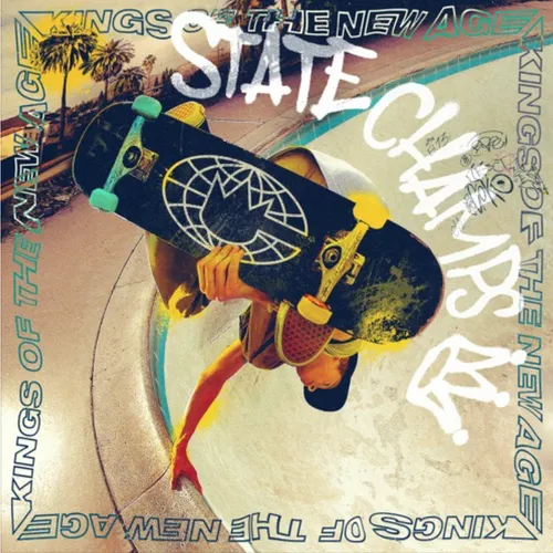 State Champs - Kings Of The New Age vinyl record cover