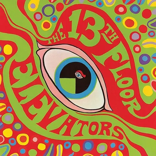 The 13th Floor Elevators - The Psychedelic Sounds of the 13th Floor Elevators vinyl record cover