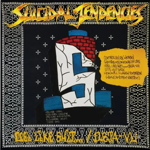Suicidal Tendencies - Controlled By Hatred/Feel Like Shit...Deja Vu vinyl record cover