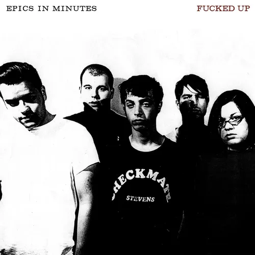 Fucked Up - Epics In Minutes vinyl record cover