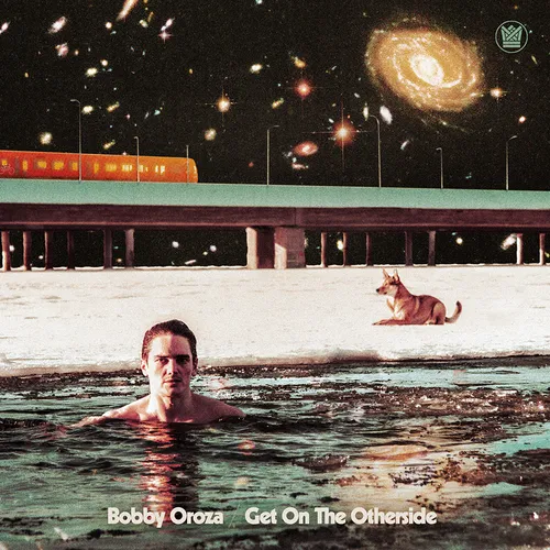 Bobby Oroza - Get On The Otherside vinyl record cover