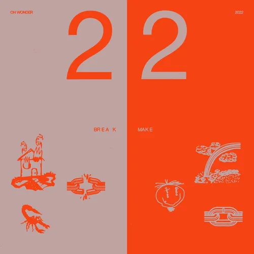 Oh Wonder - 22 Break / 22 Make vinyl record cover