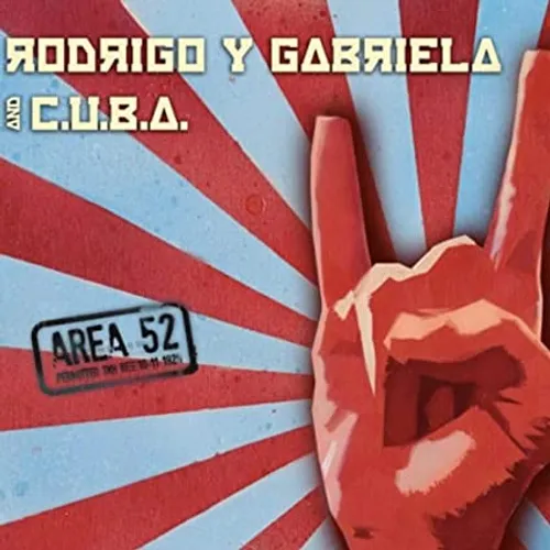 Rodrigo Y Gabriela - Area 52 vinyl record cover