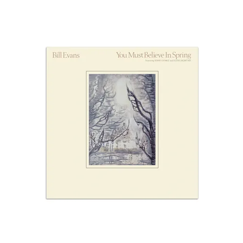Bill Evans - You Must Believe In Spring vinyl record cover