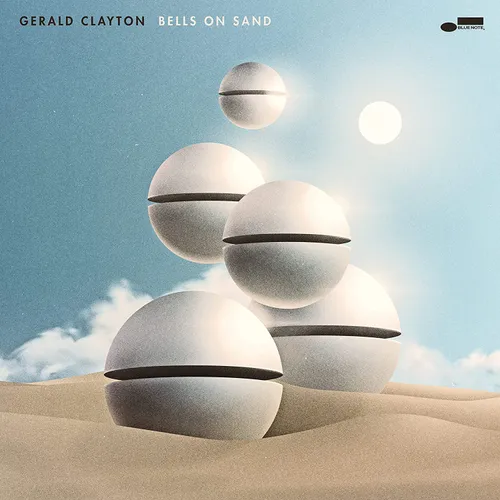 Gerald Clayton - Bells On Sand vinyl record cover