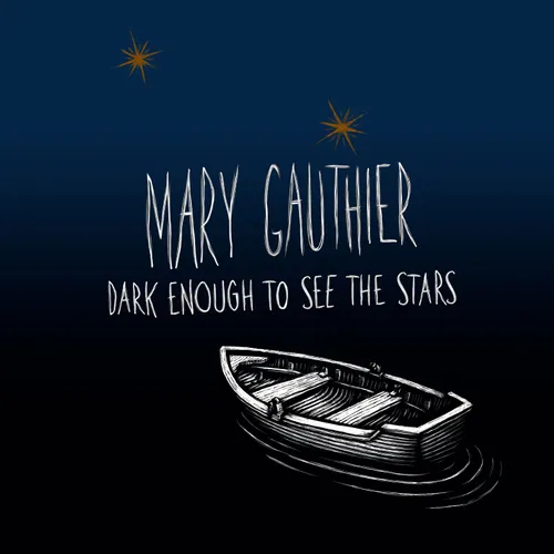 Mary Gauthier - Dark Enough to See the Stars vinyl record cover