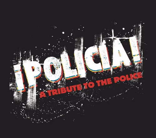 Various Artists - ¡Policia!: A Tribute to the Police vinyl record cover