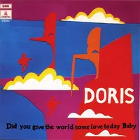 Did You Give The World Some Love Today Baby