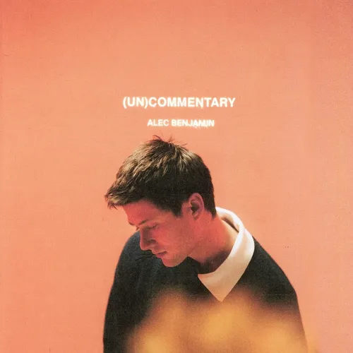 Alec Benjamin - (Un)Commentary vinyl record cover