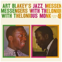 Art Blakey’s Jazz Messengers with Thelonious Monk