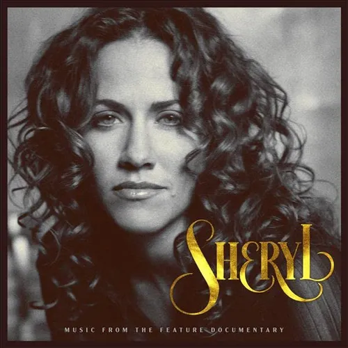 Sheryl Crow - Sheryl: Music From The Feature Documentary (SHM-CD) vinyl record cover