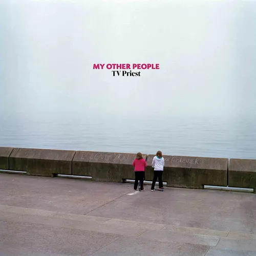 TV Priest - My Other People vinyl record cover