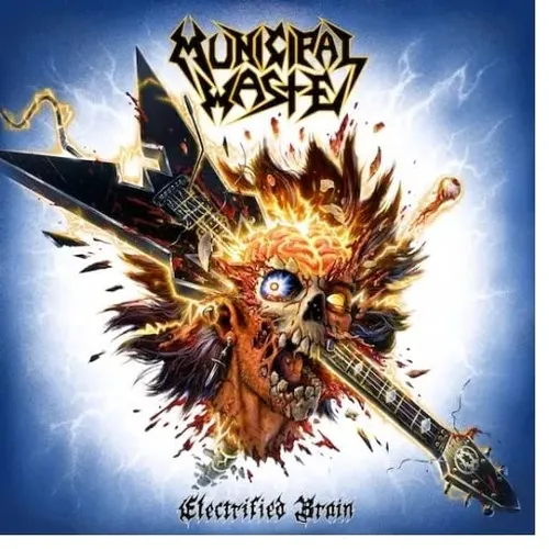 Municipal Waste - Electrified Brain vinyl record cover