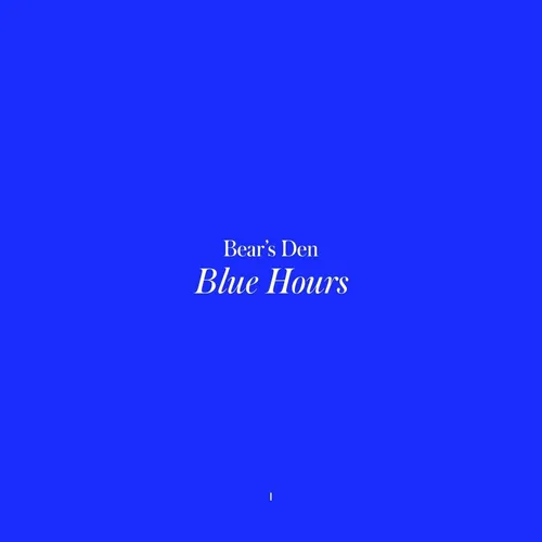 Bear's Den - Blue Hours vinyl record cover