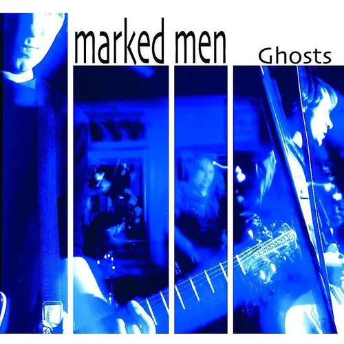 Marked Men - Ghosts vinyl record cover