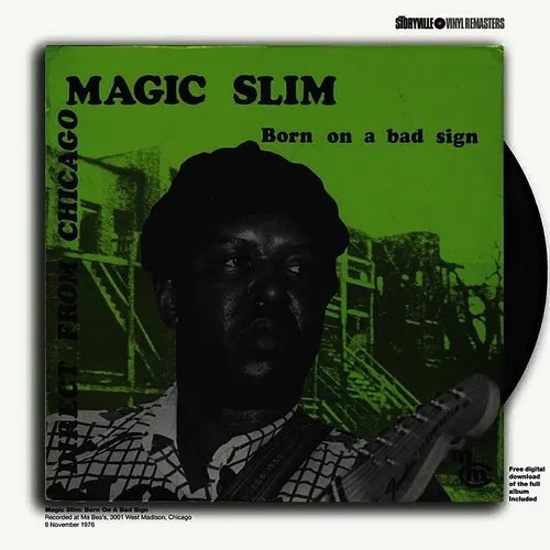 Magic Slim - Born on a Bad Sign vinyl record cover