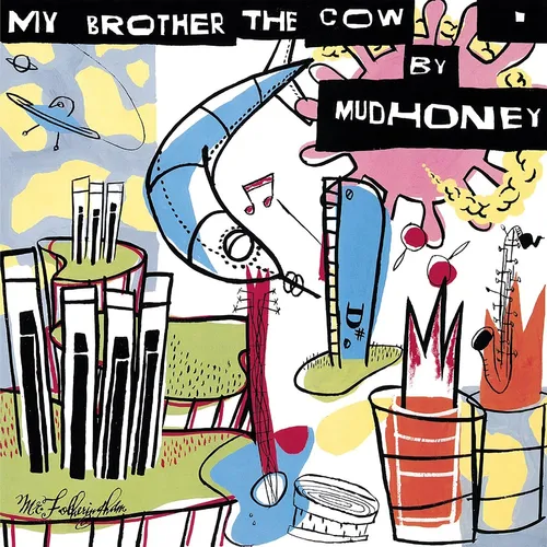 Mudhoney - My Brother The Cow vinyl record cover