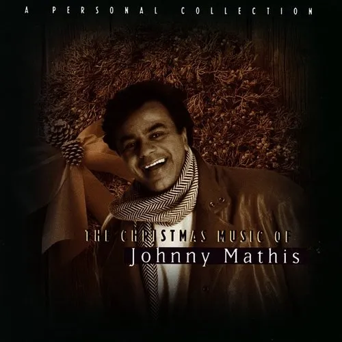 Johnny Mathis - The Christmas Music Of Johnny Mathis: A Personal Collection vinyl record cover