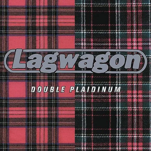 Lagwagon - Double Plaidinum vinyl record cover