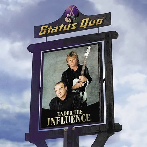 Status Quo - Under The Influence vinyl record cover