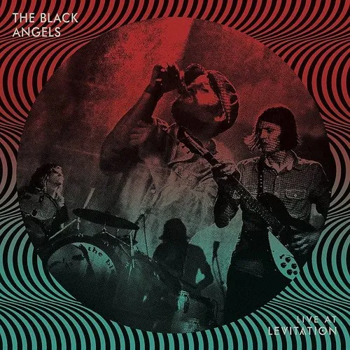 The Black Angels - Live At Levitation vinyl record cover