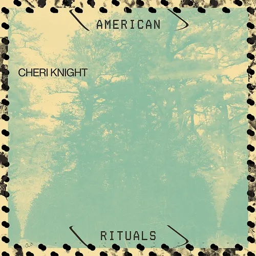 Cheri Knight - American Rituals vinyl record cover