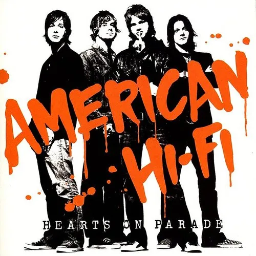 American Hi-Fi - Hearts On Parade vinyl record cover