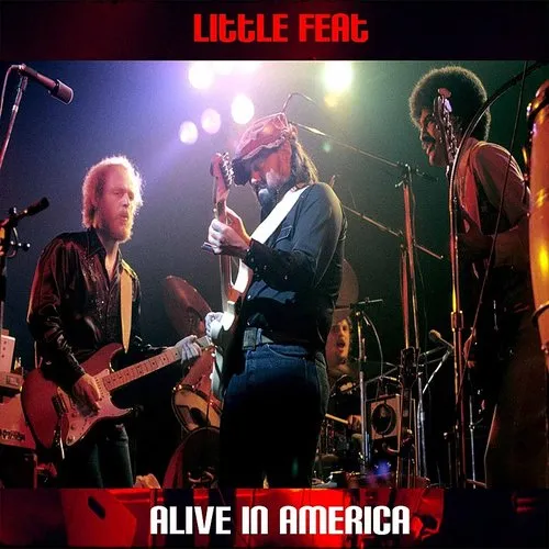 Little Feat - Alive In America vinyl record cover