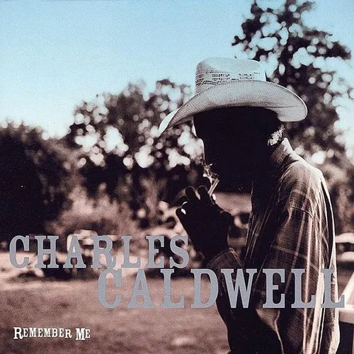 Charles Caldwell - Remember Me vinyl record cover