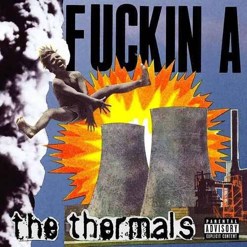 The Thermals - Fuckin a vinyl record cover