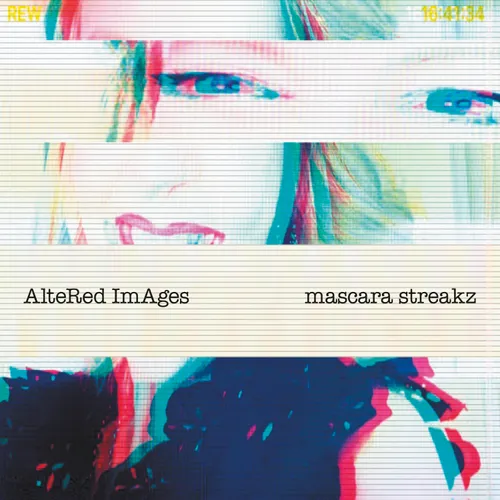 Altered Images - Mascara Streakz vinyl record cover