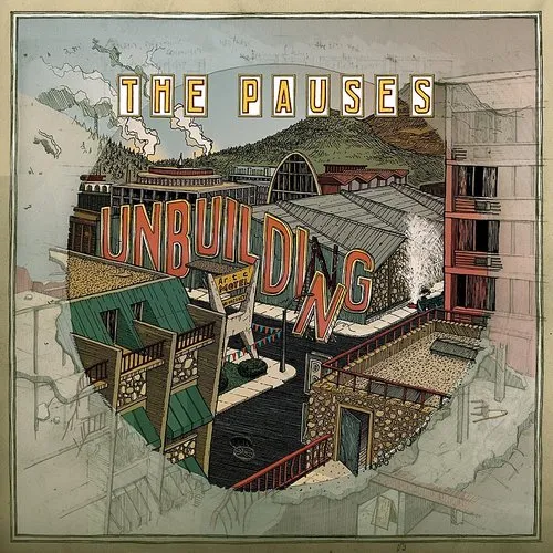 Pauses - Unbuilding vinyl record cover