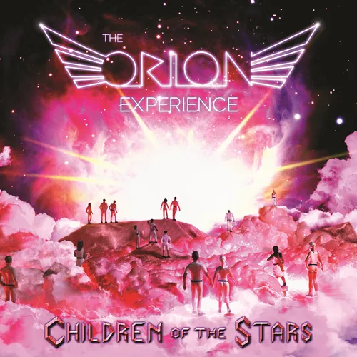 The Orion Experience - Children Of The Stars vinyl record cover