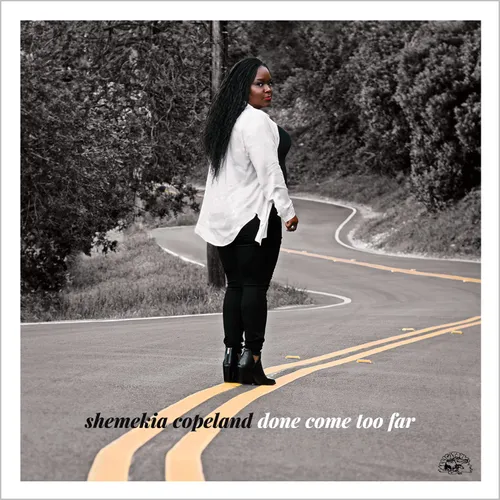 Shemekia Copeland - Done Come Too Far vinyl record cover