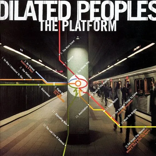 Dilated Peoples - Platform vinyl record cover