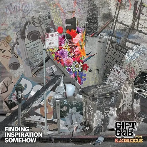 Gift Of Gab - Finding Inspiration Somehow vinyl record cover