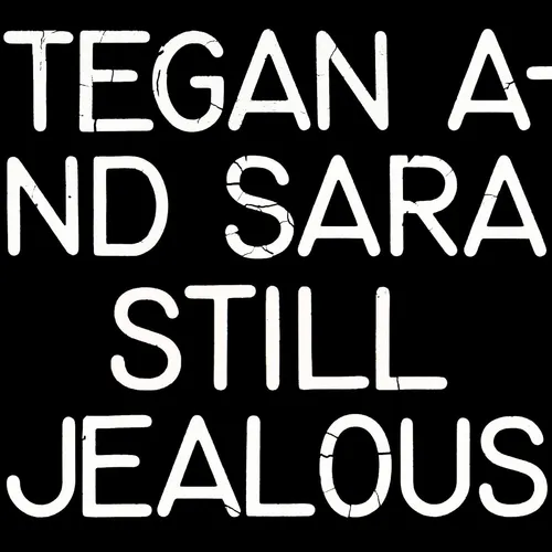 Tegan and Sara - Still Jealous vinyl record cover