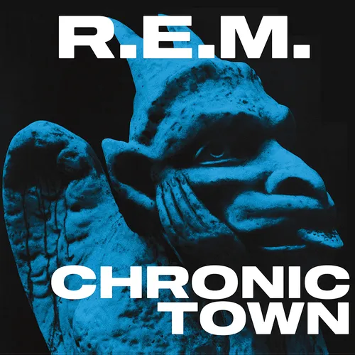 R.E.M. - Chronic Town EP: 40th Anniversary Edition vinyl record cover