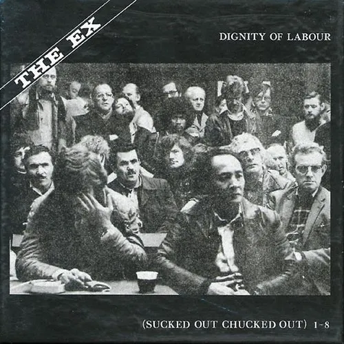 Ex - Dignity Of Labour vinyl record cover