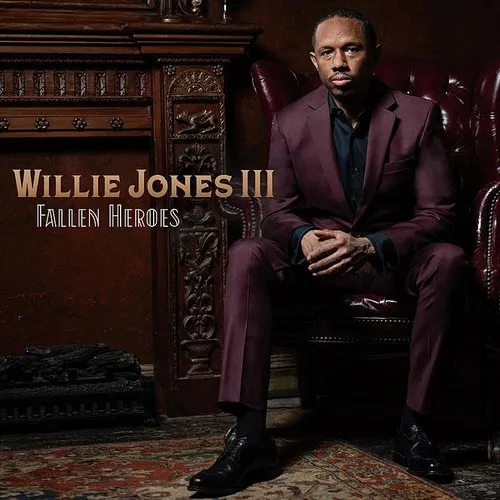 Willie Jones  Iii - Fallen Heroes vinyl record cover