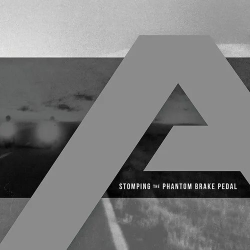 Angels & Airwaves - Stomping The Phantom Brake Pedal vinyl record cover