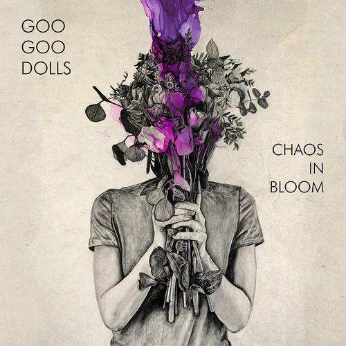 Goo Goo Dolls - Chaos In Bloom vinyl record cover