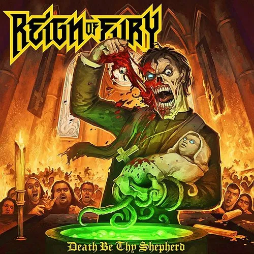 Reign of Fury - Death Be Thy Shepherd vinyl record cover