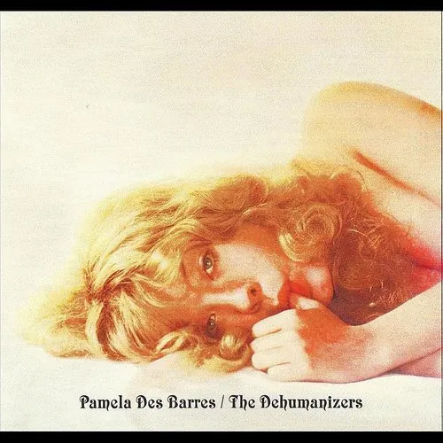 Pamela Barres Des & The Dehumanizers - With the Dehumanizers vinyl record cover