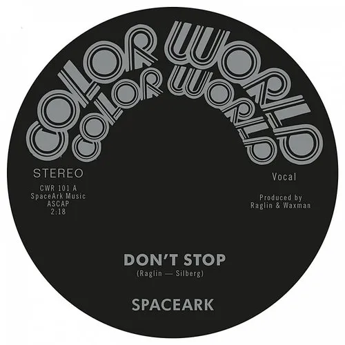 SpaceArk - Don't Stop vinyl record cover