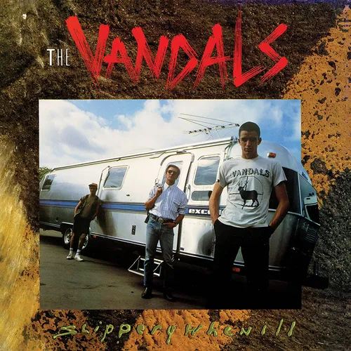 Vandals - Slippery When Ill vinyl record cover